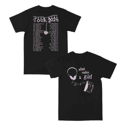 What makes A Girl Tour Tee