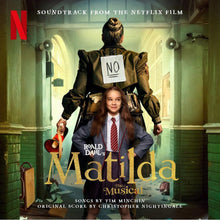 Load image into Gallery viewer, ROALD DAHL&#39;S MATILDA THE MUSICAL (SOUNDTRACK FROM THE NETFLIX FILM)