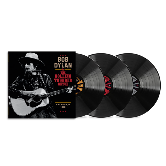 THE ROLLING THUNDER REVUE 1976: FORT WORTH TEXAS, MAY 16TH VINYL