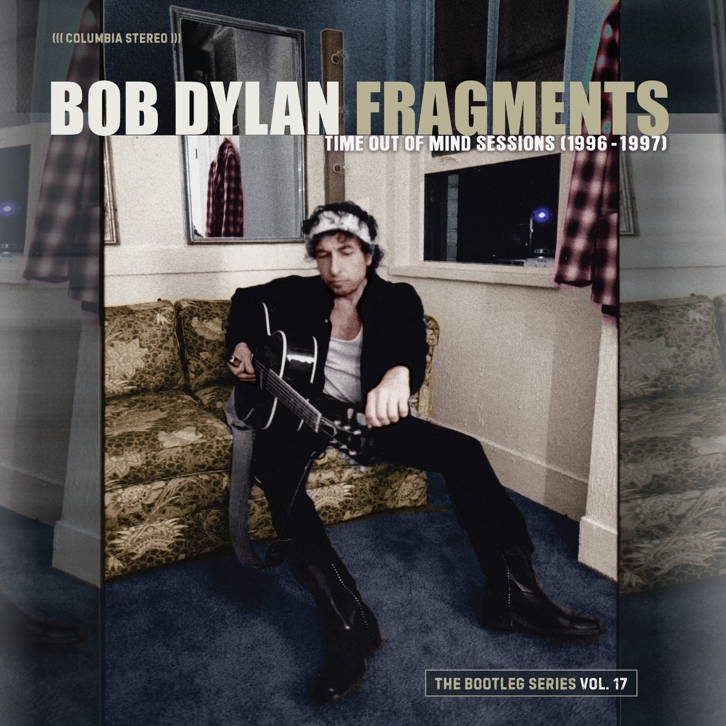 FRAGMENTS - TIME OUT OF MIND SESSIONS (1996-1997): THE BOOTLEG SERIES VOL. 17 VINYL