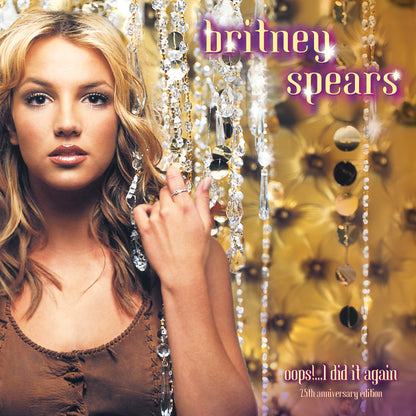 OOPS!... I DID IT AGAIN (25TH ANNIVERSARY EDITION) DELUXE 2LP