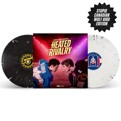HEATED RIVALRY (ORIGINAL SERIES SOUNDTRACK) (STUPID CANADIAN WOLF BIRD EDITION) VINYL