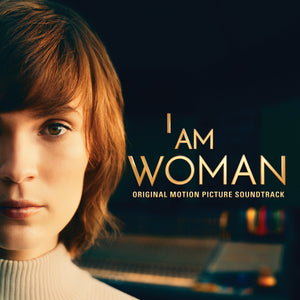 I AM WOMAN (ORIGINAL MOTION PICTURE SOUNDTRACK)