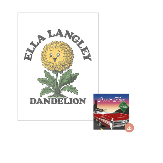 CHOOSIN TEXAS DIGITAL DOWNLOAD + DANDELION POSTER