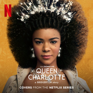 QUEEN CHARLOTTE: A BRIDGERTON STORY (COVERS FROM THE NETFLIX SERIES) Translucent Ruby Vinyl