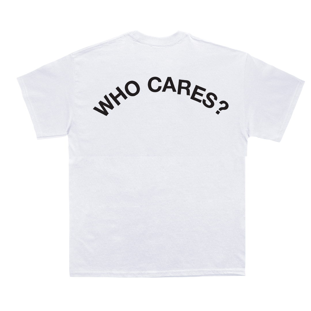 WHO CARES WHITE TEE