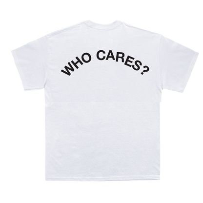 WHO CARES WHITE TEE