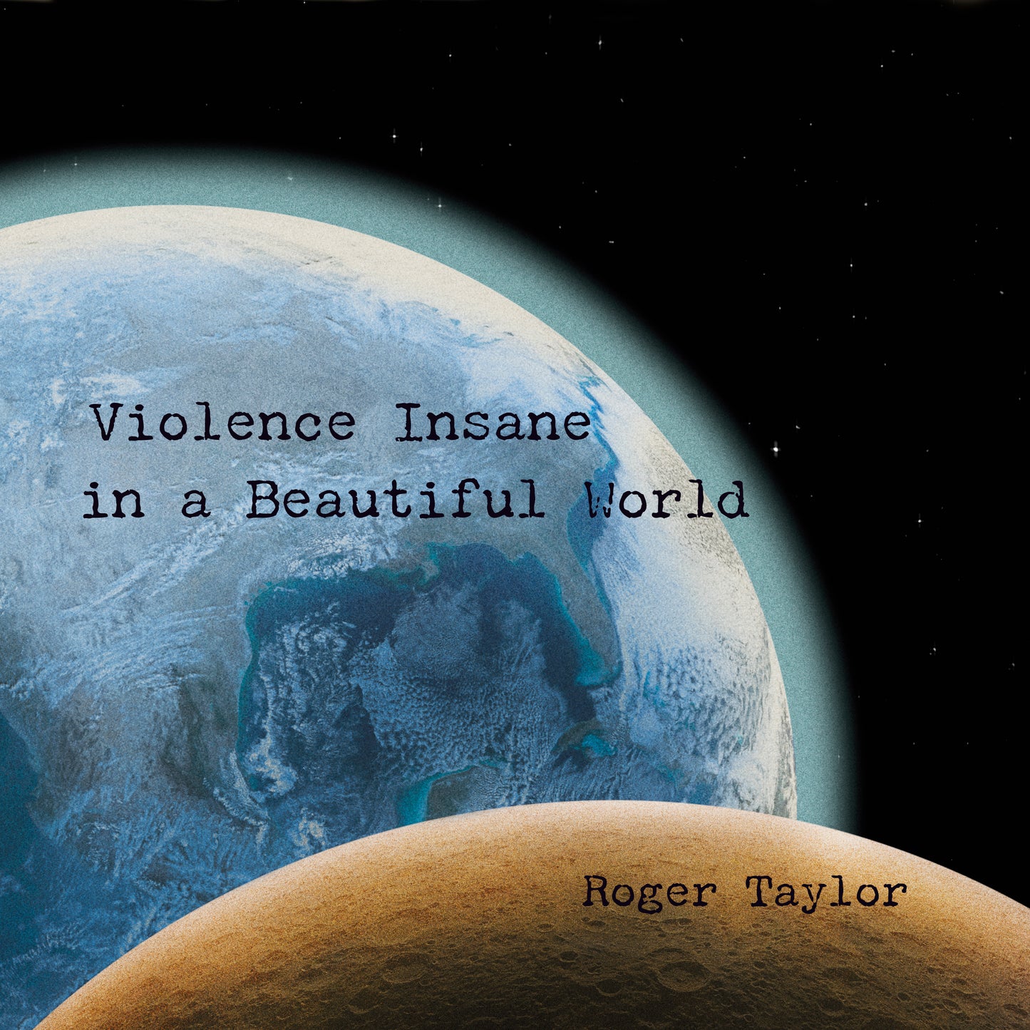 VIOLENCE INSANE IN A BEAUTIFUL WORLD (EARTH BLUE) VINYL