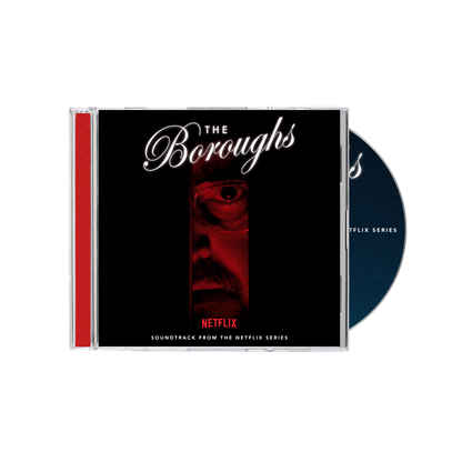 THE BOROUGHS (SOUNDTRACK FROM THE NETFLIX SERIES) CD