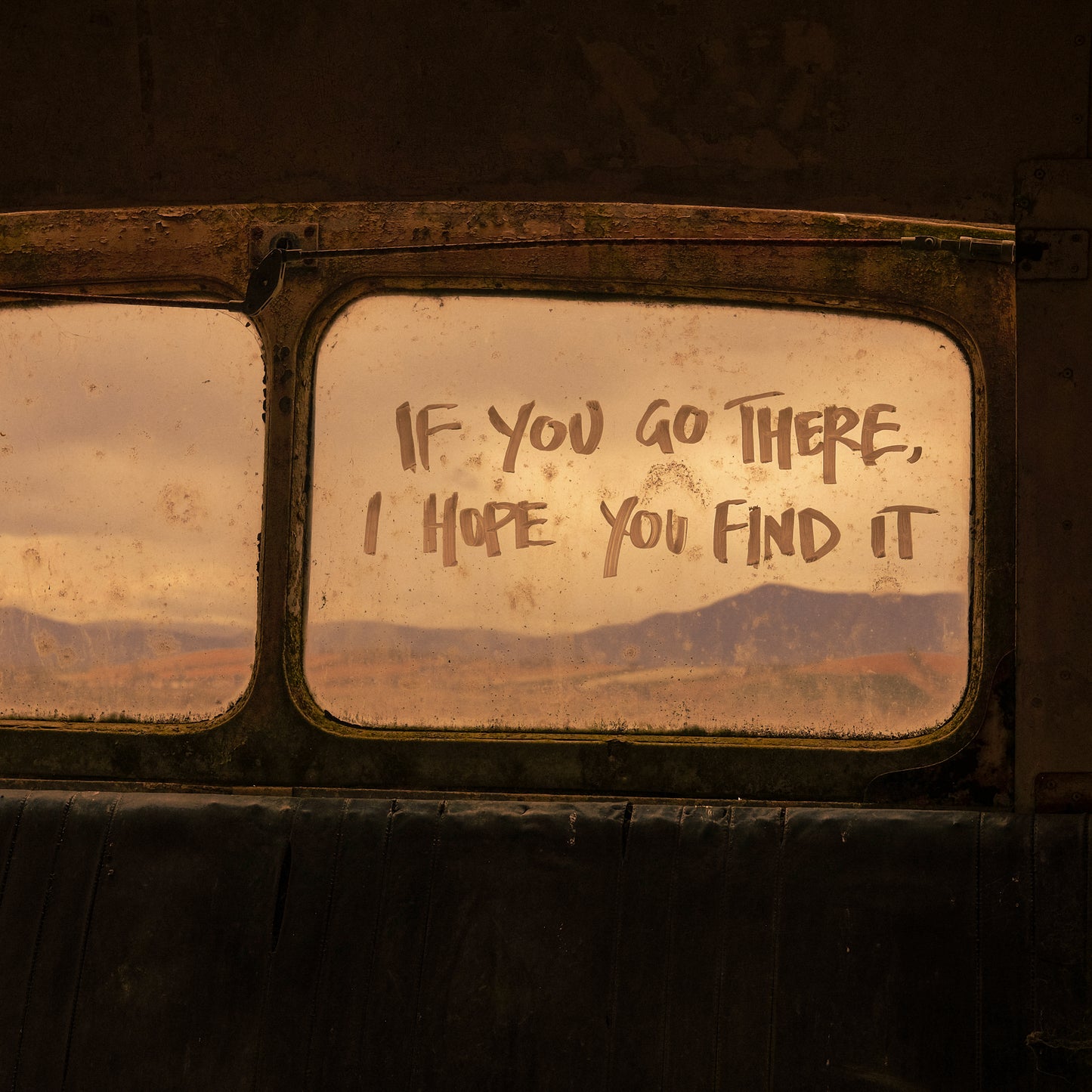 IF YOU GO THERE, I HOPE YOU FIND IT VINYL