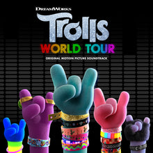 Load image into Gallery viewer, TROLLS WORLD TOUR (ORIGINAL MOTION PICTURE SOUNDTRACK)
