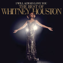 Load image into Gallery viewer, I Will Always Love You: The Best Of Whitney Houston Vinyl