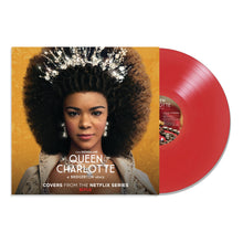 Load image into Gallery viewer, QUEEN CHARLOTTE: A BRIDGERTON STORY (COVERS FROM THE NETFLIX SERIES) Translucent Ruby Vinyl