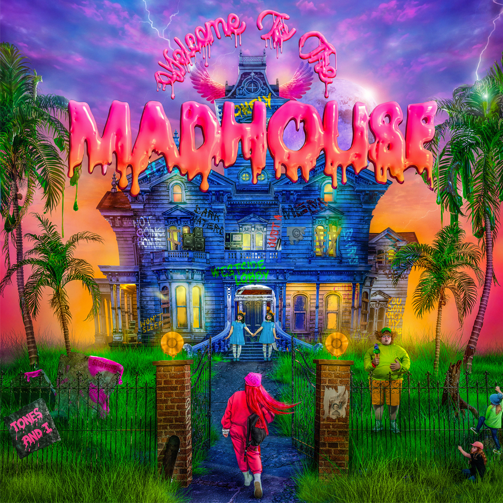 Tones And I - Welcome To The Madhouse (Digital Download)
